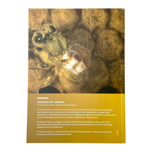 Control of Varroa - Managing Varroa - Latest Edition - Book - NZ - Waggle & Forage - Live Slow - Bee Kind - Kyneton - Victoria - Australia