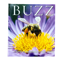 Load image into Gallery viewer, Buzz - A Book Of Happiness For Bee Lovers - Waggle &amp; Forage - Kyneton - Victoria - Australia